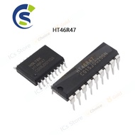 10PCS new and in stock 46R47 DIP-18 SOP-18 HT46R47