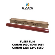 ฟิล์มความร้อน FUSERFILM Canon IR ADV C5030/5035/5045/ 5051 C5235/5240/5250/5255