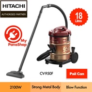 Hitachi High Power Metal Body Vacuum Cleaner ( 2100W , 18L ) CV-950F