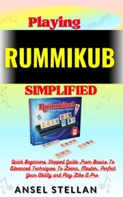 Playing RUMMIKUB Simplified Ansel stellan