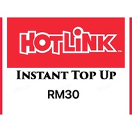 Hotlink（Maxis）Top up prepaid Rm30