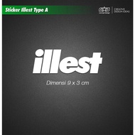 Illest Type Sticker a Waterproof, Sun Resistant Quality Product-GEN636-MOTSKR161 Motorcycle Decorati