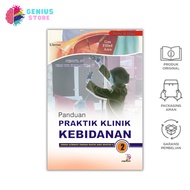 Midwifery Clinic Practice Guide 2 - Sujianti, SST And Dyah Dwi Kusumawati