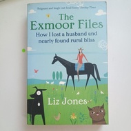 N5/The Exmoor Files: How I Lost a Husband and Nearly Found Rural Bliss/By Liz Jones/Eng/Self-Help /C