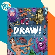Draw! - Brett Bean breaks down the art of drawing by Brett Bean (paperback)