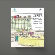 Eyang's Story - Referika Rahmi