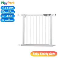 【PlayPark】2nd Gen Safety Gate for Baby Pet Auto-Close Double Lock No Drilling Gate For Baby Safety