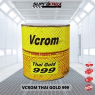 Vcrom Thai Gold 999 2K Paint 1 Ltr