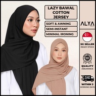 Lazy Bawal Cotton Jersey ( Alya Apparels / Soft Tudung / Pinless Shawl / Instant Hijab / Ironless )