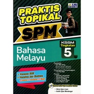 BUKU LATIHAN ( 2025 ) : PRAKTIS TOPIKAL SPM BAHASA MELAYU TINGKATAN 5 KSSM
