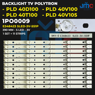 Backlight TV POLYTRON 40 Inch PLD-40D100 PLD-40T100 PLD-40V100 PLD-40T105 E348423 5LED-3V-5S1P