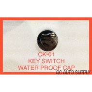 CK-01 KEY SWITCH WATER PROOF CAP FOR USE ON: UNIVERSAL TRUCK