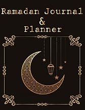 Ramadan Journal &amp; Planner 2022: 30 days of Ramadan Organizer Journal, Salah tracker, Quran reading &amp; reflection