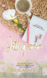 Lillyann (Novel Melayu Anaasa Novel Novel Murah Novel Adaptasi) by Jaja Ahmad