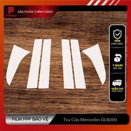 Mercedes GLB200: Bộ dán PPF Cao Cấp bảo vệ TRỤ CỬA - Chống xước che mờ vết xước cũ. Proshield