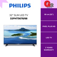 Philips (Ready Stock) 32" 5600 Series Slim LED TV 32PHT5678/68 (Replacement for 32PHT5567/680)-Phili