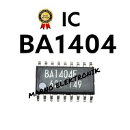 IC BA 1404 BA1404 BA-1404 BA1404F BA 1404F BA1404 F ORIGINAL ORIGINAL