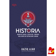 Haziq AJAR - Historia : Naratif Kuasa, Evolusi, Inovasi dan Konflik Sepanjang Zaman