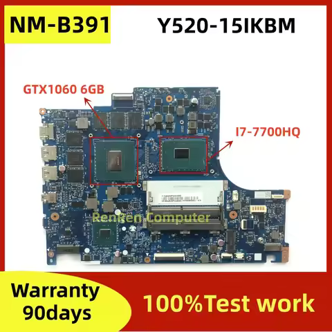 DY520 NM-B391 For Lenovo Legion Y520-15IKBM Laptop Motherboard BY520 5B20P24389 B520P24400 I5 I7 CPU