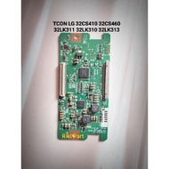 Tcon - TICON - TIKON LOGIC BOARD LED LCD TV LG 32CS410 - 32CS460 - 32LK310 - 32LK311 - 32LK313