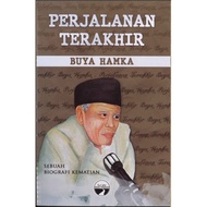 PERJALANAN TERAKHIR BUYA HAMKA - Sebuah Biografi Kematian | Terbitan - Jejak Tarbiah