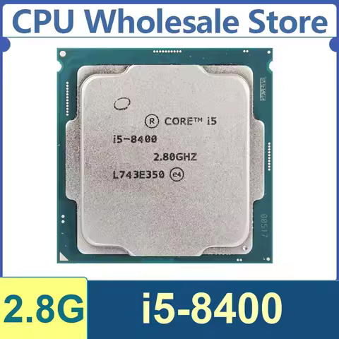Intel Core I5-8400 6 Core 6 Thread 2.80GHz 65W 9MB Cache 14nm LGA1151 SR3QT DDR4-2666 MHz Coffee Lak