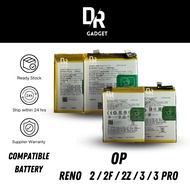 BATTERY OP RENO 2 / 2F / 2Z / 3 / 3 PRO { BLP735 / BLP737 / BLP765 / BLP755 } < Ready Stock > Dr Gad