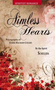 Aimless Hearts Eliana Machado Coelho