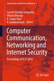 Computer Communication, Networking and Internet Security Suresh Chandra Satapathy