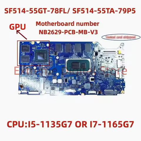 For ACER SF514-55TA laptop motherboard NB2629-PCB-MB-V3 with I5 I7-11TH CPU RAM 8G/16G WITH GPU 100%