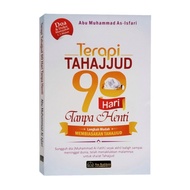 Tahajjud Therapy Book 90 Days Without Stopping Getting Used to Tahajjud