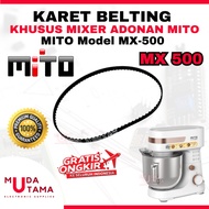 MITO MX 500 MIXER RUBBER - MITO MX500 MIXER BELTING - MITO MX 500 MIXER VANBELT - MITO MX500 MIXER B