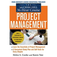 The McGraw-Hill 36-Hour Project Management Course (McGraw-Hill 36-Hour Courses)