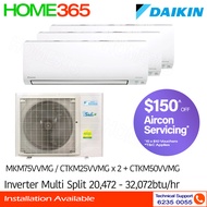 Daikin Inverter Multi-Split AirCon MKM75VVMG/CTKM25VVMG x 2 + CTKM50VVMG