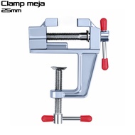 Clamp Ragum Catok Meja Ukuran 25MM Clamp Vise Ragum Clamp Press Wood Portable - ClampMeja-6676