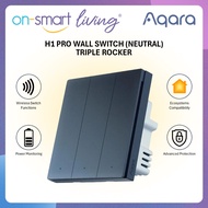 【GLOBAL】AQARA H1 PRO Smart Wall Switch With Neutral (Dark Grey) - Triple Rocker - 2 Years Warranty