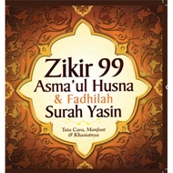 Zikir 99 Asma'ul Husna & Fadhilah Surah Yasin