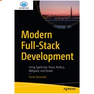 Tập Giấy A4 Để In Modern Full-Stack Development Using TypeScript React Node.js Webpack and Docker - 