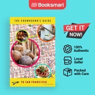 The Chowhound's Guide To The San Francisco Bay Area - Paperback - English - 9780143034414