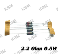 Resistor ตัวต้านทาน 2.2 ohm 0.25W 0.5W 1W 2W 5W 10W