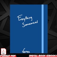 Everything Summarised by Vertex