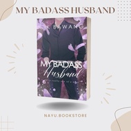 READY STOK MY BADASS HUSBAND : CIK BAWANG