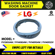 FV1285S4W / FV1408S4W / FV1409S4W / FV1409S3V / FV1412S4W LG Washing Machine Door Gasket / Getah Pin