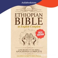 THE COMPLETE ETHIOPIAN BIBLE in English 88 Scriptures: including Missing Apocrypha, Book of Enoch, J