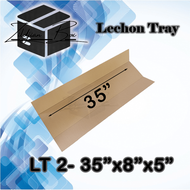 (LT2) LECHON TRAY 35" 20 PCS! 35"X 8" X5"