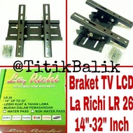Bracket Tv Lcd La Richi Lr 26 14" - 32" Inch - Braket Tv Led 14 Inch -