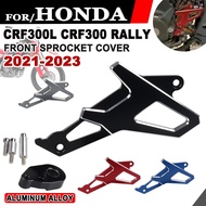 For Honda CRF300L CRF300 Rally CRF 300 L Rally 2021 -2023 Front Sprocket Drive Chain Guard Cover