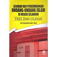 History And Development Of Islamic Law In The Country Of The Hoseor (Text And Review) - SITI ZALIKHAH MD.NOR