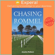 Chasing Rommel by Amelia McNutt (UK edition, paperback)