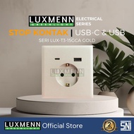 Luxmenn HotelStop Kontak Micro USB Type C Gold Series LUX-T3-15GCA 16A 250V USB 3A Design SNI Firepr